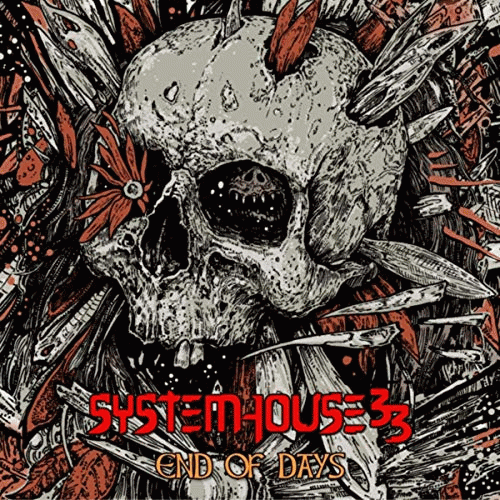Systemhouse33 : End of Days
